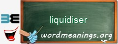 WordMeaning blackboard for liquidiser